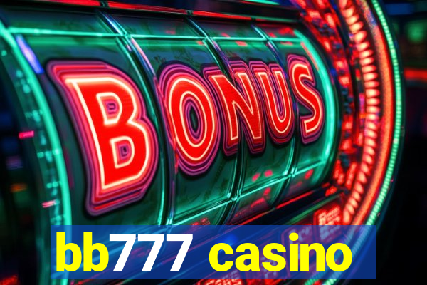 bb777 casino